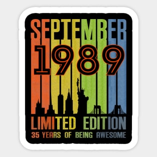 September 1989 35 Years Of Being Awesome Limited Edition Sticker